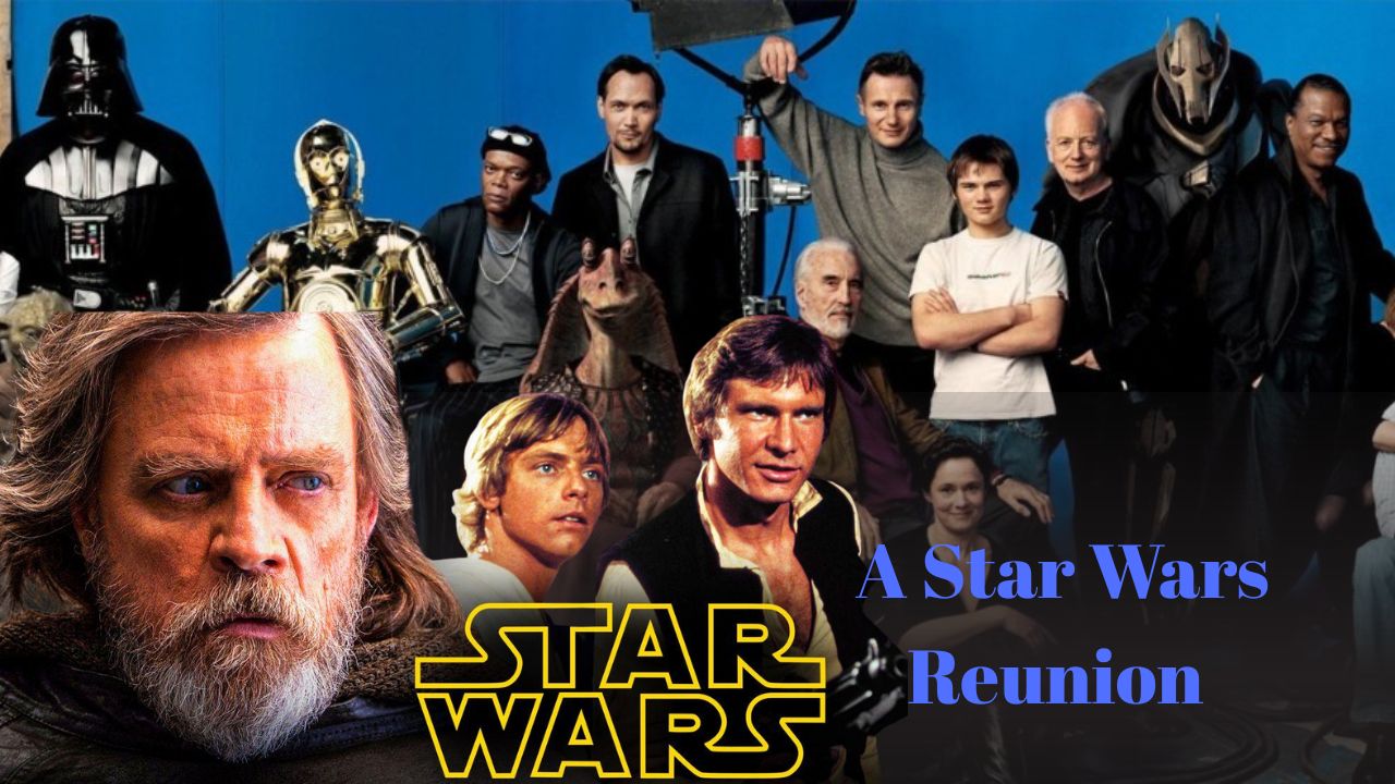 A Star Wars Reunion