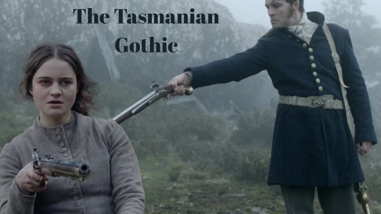 The Tasmanian Gothic